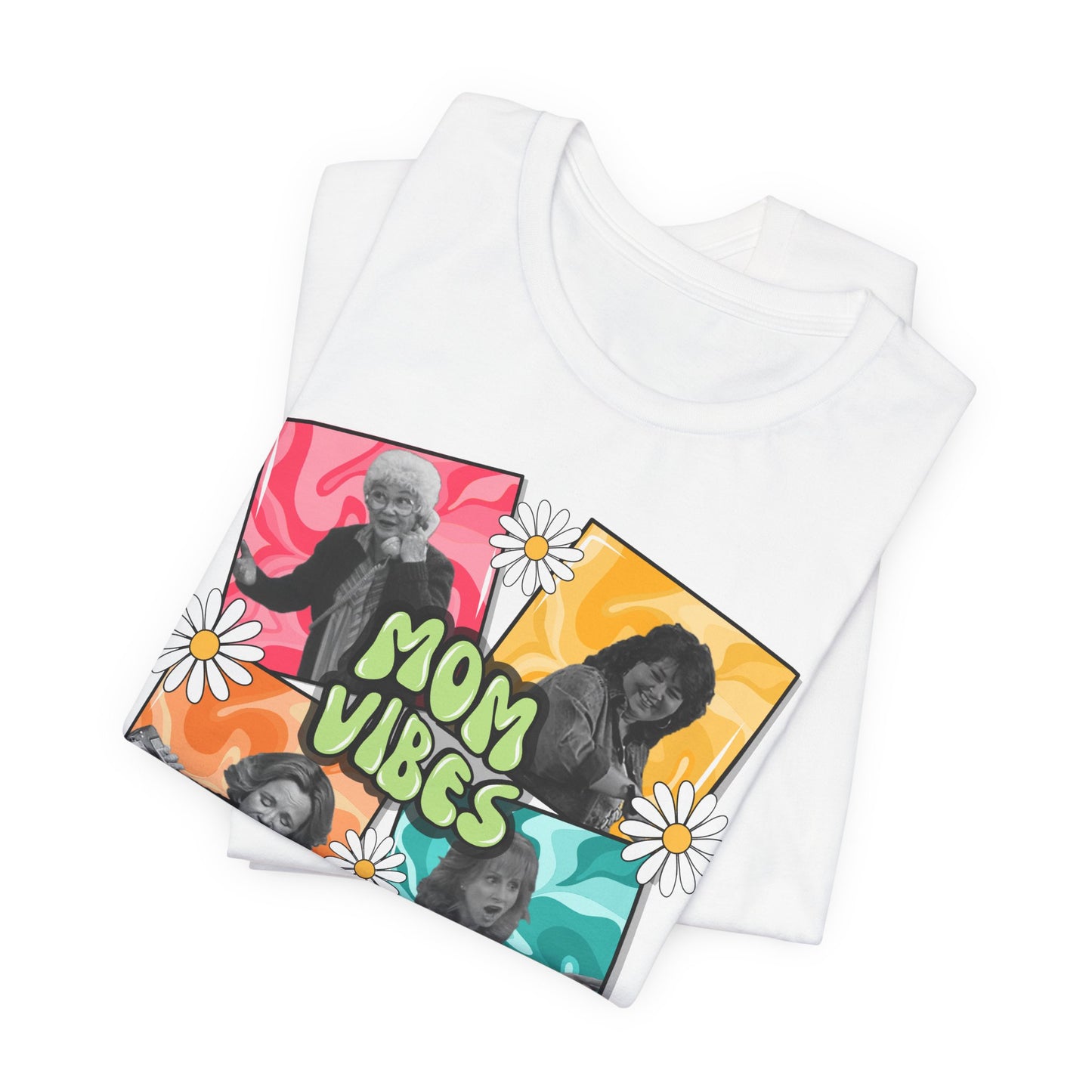 Mom Vibes T-Shirt — Retro Floral Graphic Tee for Moms, Mother’s Day Gift